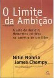 O Limite da Ambição: a Arte de Decidir