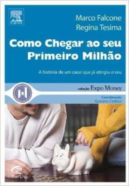 Como Chegar ao Seu Primeiro Milhão