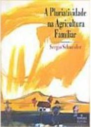 A Pluriatividade na Agricultura Familiar