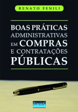 Boas práticas administrativas em compras e contratações públicas