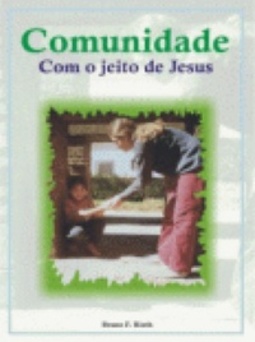 Comunidade com o jeito de Jesus