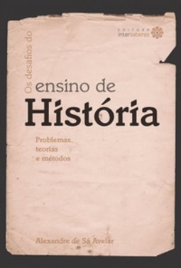 Os desafios do ensino de História