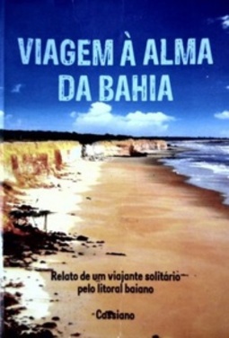 Viagem à Alma Da Bahia