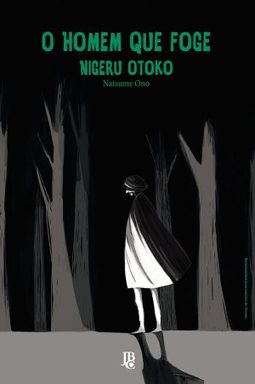 O Homem que Foge - Nigeru Otoko