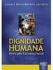 Dignidade Humana: Princípio Constitucional