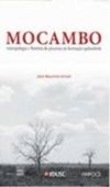 Mocambo: Antrologia e História do Processo de Formação Quilombola