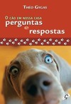 O cão em nossa casa - perguntas e respostas