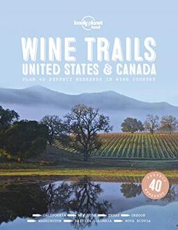 Wine Trails - USA & Canada 1