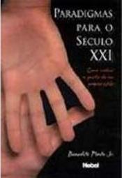 Paradigmas para o Século XXI