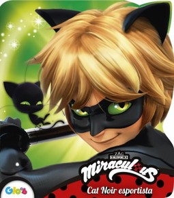Miraculous Ladybug: Cat Noir esportista