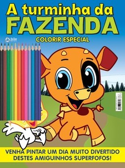 A turminha da fazenda: colorir especial