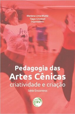 Pedagogia das artes cênicas: criatividade e criação