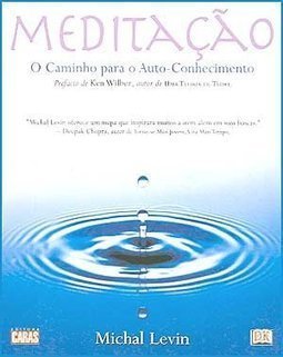 Meditação: o Caminho para o Auto-Conhecimento