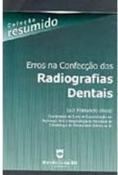 Erros na Confecção das Radiografias Dentais