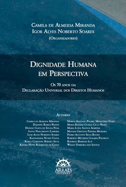 Dignidade humana em perspectiva: os 70 anos da Declaração Universal dos Direitos Humanos
