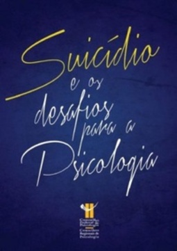 Suicídio e os Desafios para a Psicologia