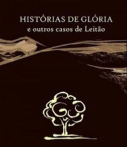 Histórias de Glória e Outros Casos de Leitão