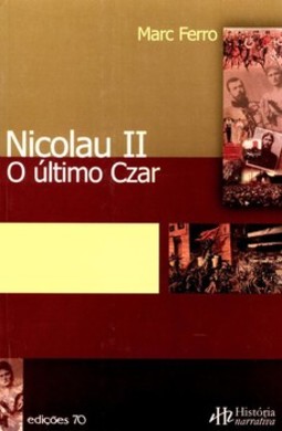 Nicolau II: o último czar