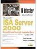 Microsoft ISA Server 2000: Internet Security e Acceleration Server