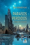 Paraísos Perdidos - A saga dos exilados