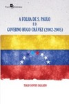 A Folha de S. Paulo e o governo Hugo Chávez (2002-2005)