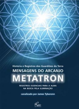 Mensagens Do Arcanjo Metatron
