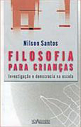 Filosofia para Crianças: Investigação e Democracia na Escola