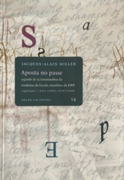 Aposta no passe (Opção Lacaniana)