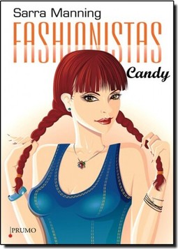 Fashionistas: Candy