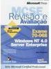 MCSE Revisão e Avaliação: Windows NT 4.0 Server Enterprise