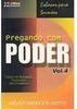 Pregando com Poder: Esboços para Sermões - vol. 4