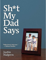 Sh*T My Dad Says