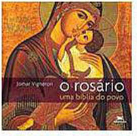 O Rosário: uma Bíblia do Povo