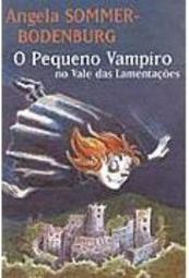 O Pequeno Vampiro no Vale das Lamentações