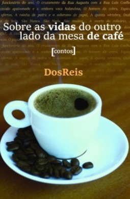 Sobre as vidas do outro lado da mesa de café