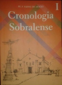 Cronologia Sobralense  (Cronologias Sobralenses #I)