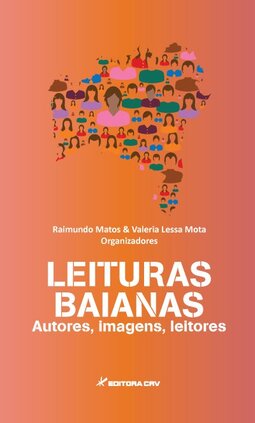 Leituras baianas: autores, imagens, leitores
