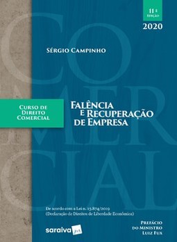 Curso de direito comercial - Falência e recuperação de empresa
