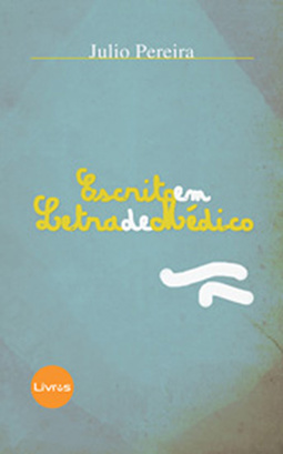 Escrito em letra de médico