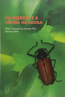 Os insetos e a ciência na escola