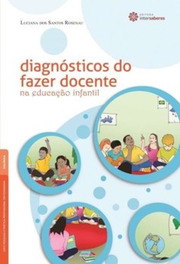 Diagnósticos do fazer docente na educação infantil