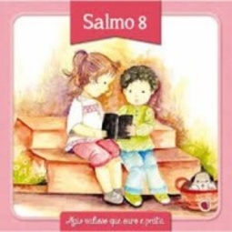 Salmo 8 (Mais valioso que ouro e prata)