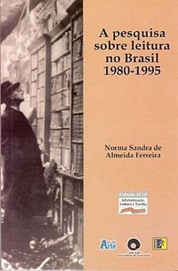 Pesquisa Sobre Leitura no Brasil 1980 - 1995