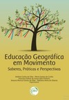 Educação geográfica em movimento: saberes, práticas e perspectivas