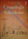 Cronologia Sobralense  (Cronologias Sobralenses #I)