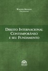 Direito internacional contemporâneo e seu fundamento
