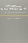 A nova dimensão do direito administrativo
