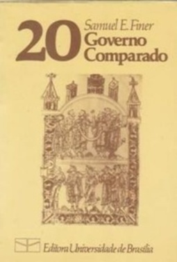Governo Comparado (Coleção Pensamento Político # 20)