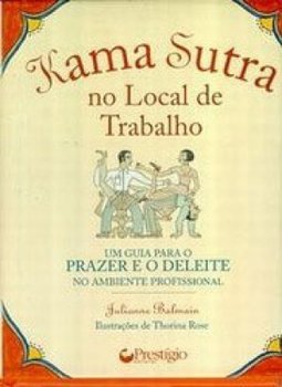 Kama Sutra no Local de Trabalho