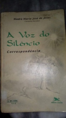A voz do Silêncio (Edições Carmelitanas)
